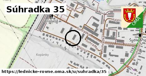 Súhradka 35, Lednické Rovne