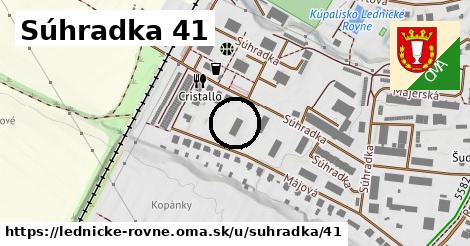 Súhradka 41, Lednické Rovne