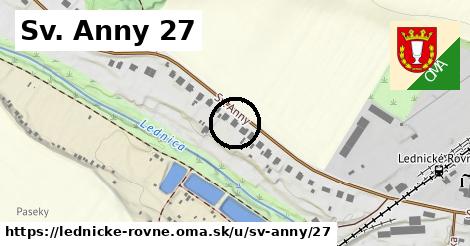 Sv. Anny 27, Lednické Rovne