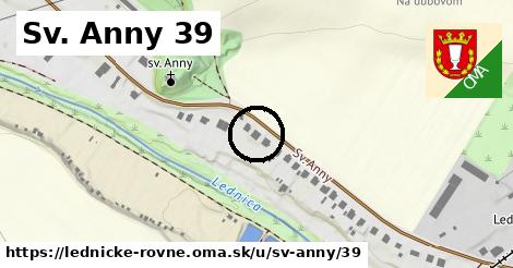 Sv. Anny 39, Lednické Rovne