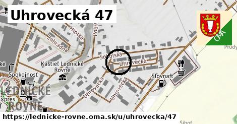 Uhrovecká 47, Lednické Rovne