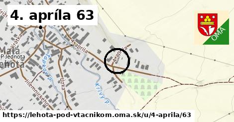 4. apríla 63, Lehota pod Vtáčnikom