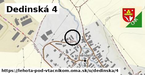 Dedinská 4, Lehota pod Vtáčnikom