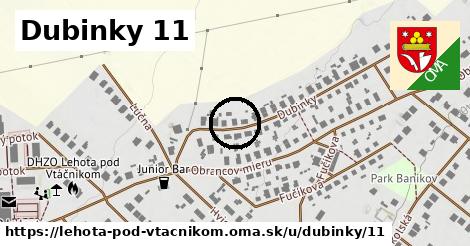 Dubinky 11, Lehota pod Vtáčnikom