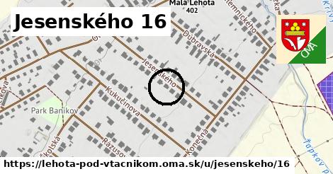 Jesenského 16, Lehota pod Vtáčnikom