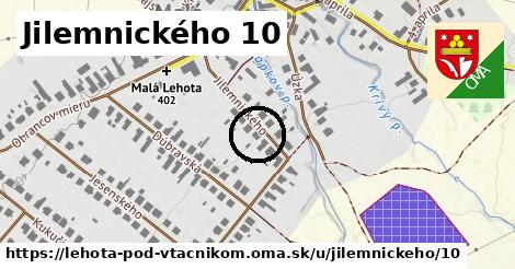 Jilemnického 10, Lehota pod Vtáčnikom