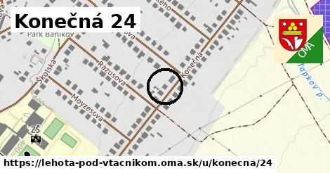 Konečná 24, Lehota pod Vtáčnikom