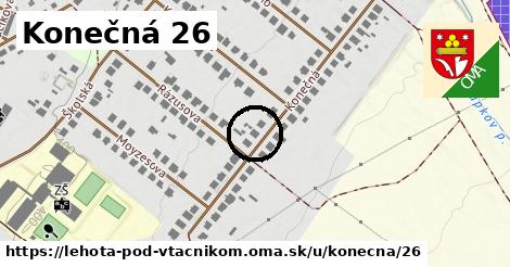 Konečná 26, Lehota pod Vtáčnikom