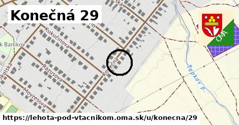 Konečná 29, Lehota pod Vtáčnikom