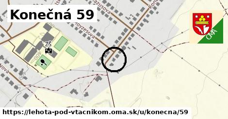 Konečná 59, Lehota pod Vtáčnikom