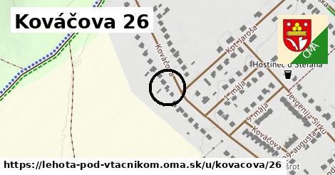 Kováčova 26, Lehota pod Vtáčnikom