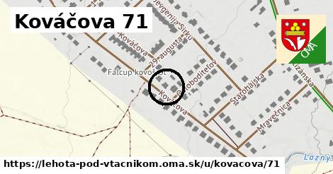 Kováčova 71, Lehota pod Vtáčnikom