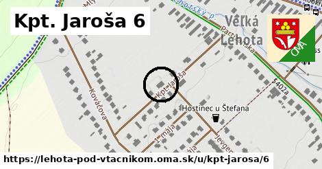 Kpt. Jaroša 6, Lehota pod Vtáčnikom