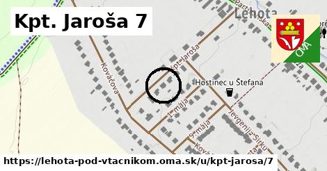 Kpt. Jaroša 7, Lehota pod Vtáčnikom