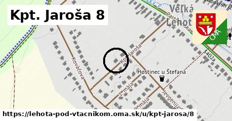 Kpt. Jaroša 8, Lehota pod Vtáčnikom