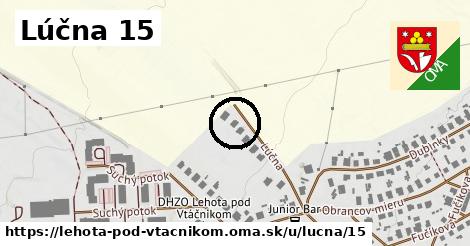 Lúčna 15, Lehota pod Vtáčnikom