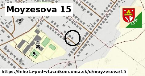 Moyzesova 15, Lehota pod Vtáčnikom