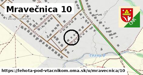 Mravečnica 10, Lehota pod Vtáčnikom