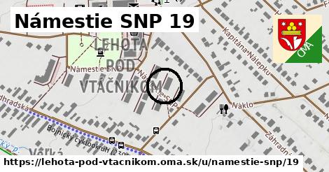 Námestie SNP 19, Lehota pod Vtáčnikom