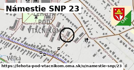 Námestie SNP 23, Lehota pod Vtáčnikom