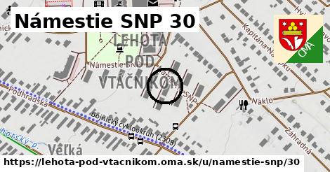 Námestie SNP 30, Lehota pod Vtáčnikom