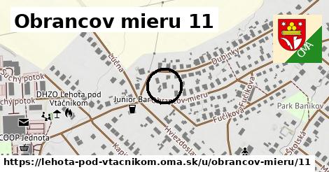 Obrancov mieru 11, Lehota pod Vtáčnikom