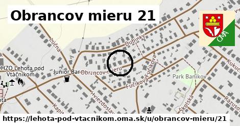 Obrancov mieru 21, Lehota pod Vtáčnikom