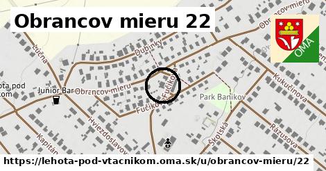Obrancov mieru 22, Lehota pod Vtáčnikom