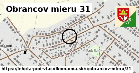 Obrancov mieru 31, Lehota pod Vtáčnikom