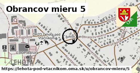 Obrancov mieru 5, Lehota pod Vtáčnikom