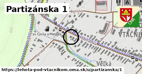 Partizánska 1, Lehota pod Vtáčnikom