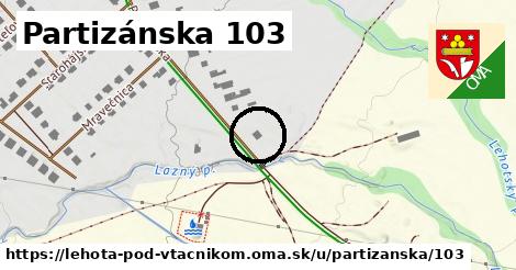 Partizánska 103, Lehota pod Vtáčnikom