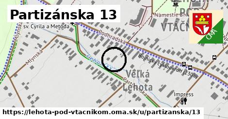 Partizánska 13, Lehota pod Vtáčnikom