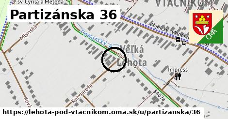 Partizánska 36, Lehota pod Vtáčnikom