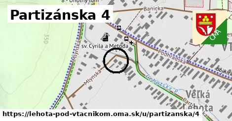 Partizánska 4, Lehota pod Vtáčnikom