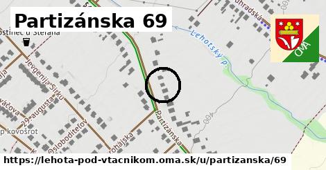 Partizánska 69, Lehota pod Vtáčnikom