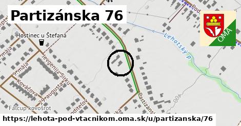 Partizánska 76, Lehota pod Vtáčnikom