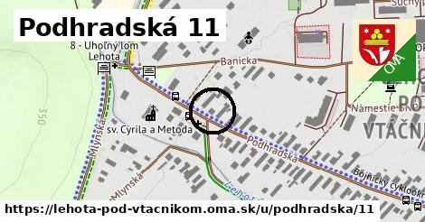 Podhradská 11, Lehota pod Vtáčnikom