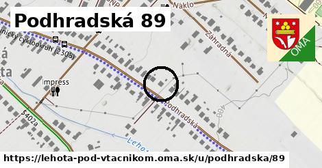 Podhradská 89, Lehota pod Vtáčnikom