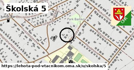 Školská 5, Lehota pod Vtáčnikom