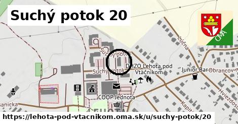 Suchý potok 20, Lehota pod Vtáčnikom