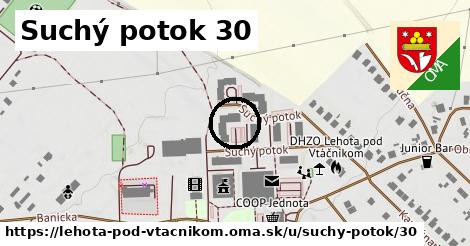 Suchý potok 30, Lehota pod Vtáčnikom