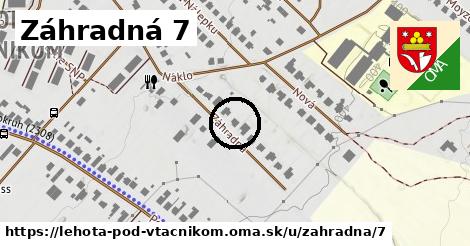 Záhradná 7, Lehota pod Vtáčnikom