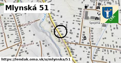 Mlynská 51, Lendak