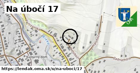 Na úbočí 17, Lendak