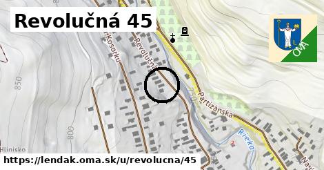 Revolučná 45, Lendak