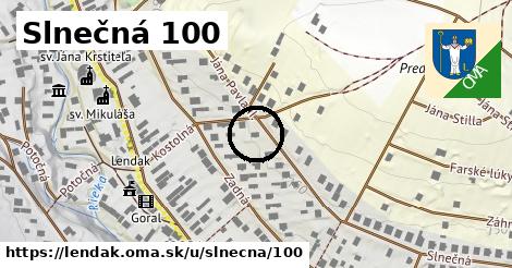 Slnečná 100, Lendak