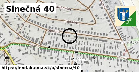 Slnečná 40, Lendak