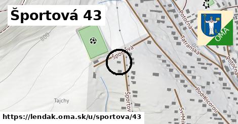 Športová 43, Lendak