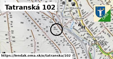 Tatranská 102, Lendak
